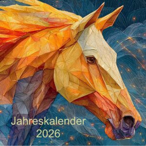 Jahreskalender 2026 - Jahr des Feuer-Pferdes - Elements2Balance.me